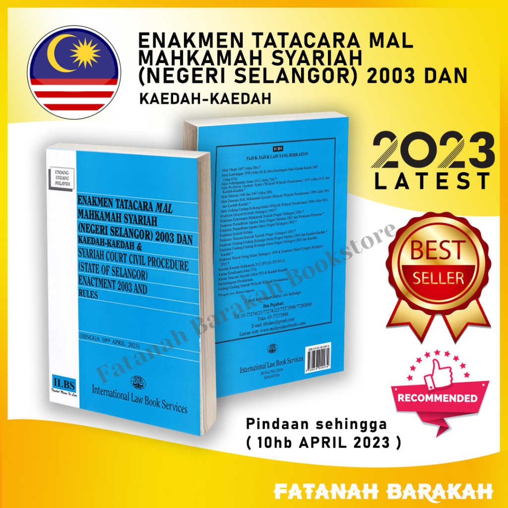 Syariah Court Civil Procedure (State Of Selangor) Enactment 2003 and Rules [Hingga 10hb April 2023] - ILBS BUKU LAW