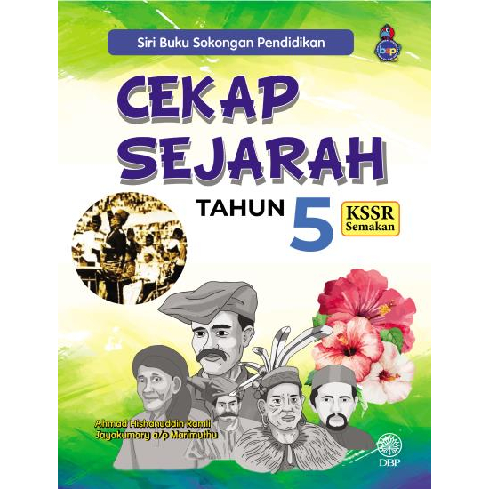 DBP - Siri Buku Sokongan Pendidikan : Cekap Sejarah Tahun 5 KSSR Semakan (2023)