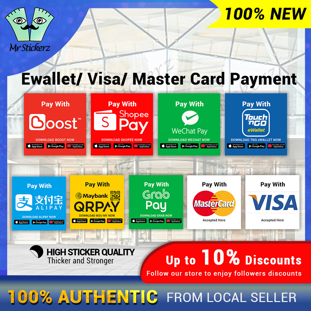 Ewallet/ Card Payment Sticker High Sticker Quality Long Lasting Touch N Go/ Grab/ Boost/ Shopee Pay/ Wechat/ Visa/Master