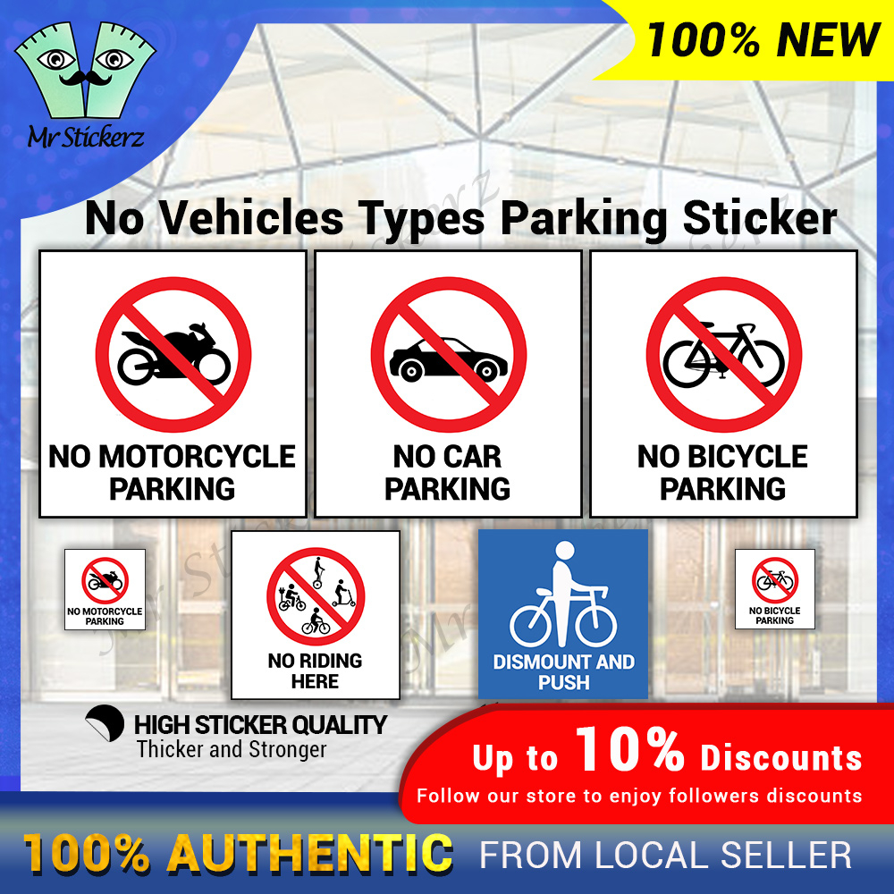 Prohibition Sign No Vehicle Types Parking Sticker Transportation Motorcycle/ Bicycle/ Car | Public Area | Illegal Park