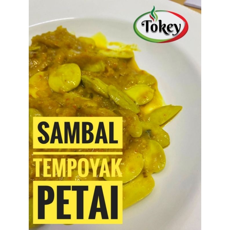 (TOKEY) Sambal Tempoyak Petai Berterabur