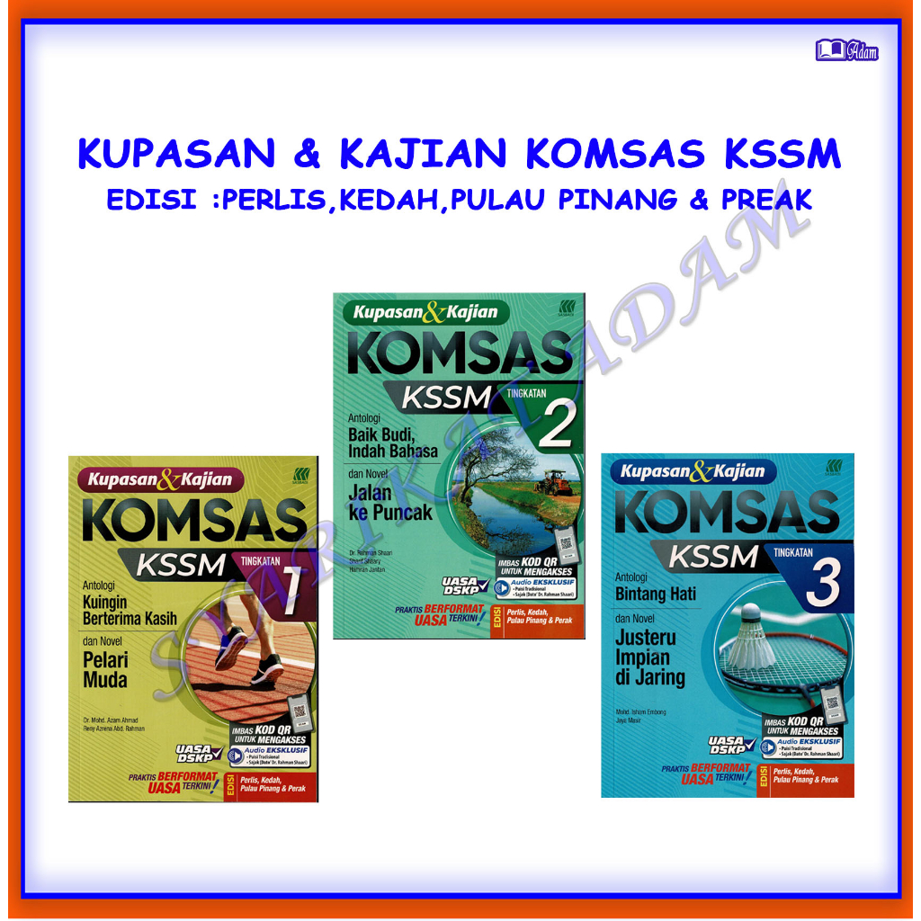 [ADM] BUKU RUJUKAN KOMSAS:  KUPASAN & KAJIAN KOMSAS KENDIRI SASBADI EDISI : PERLIS, KEDAH, PULAU PINANG & PERAK