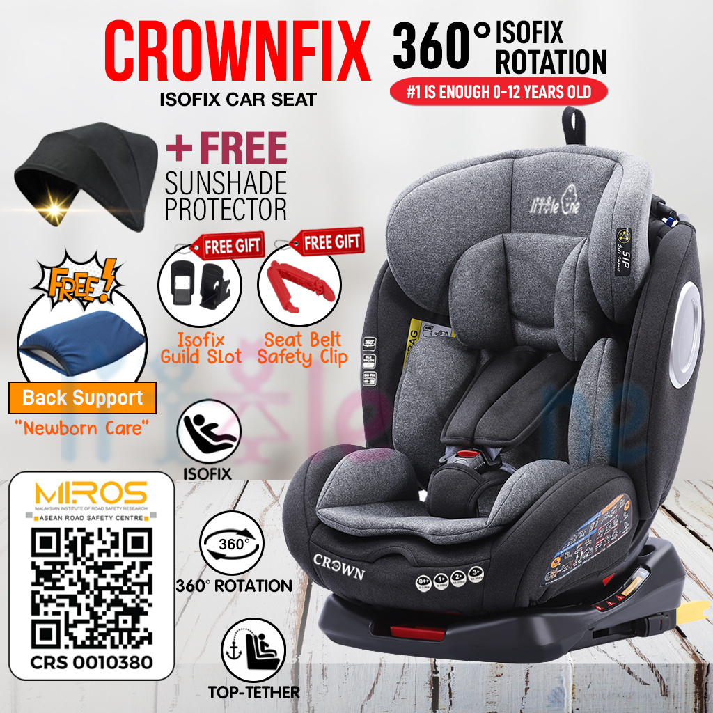 (READY STOCK) ISOFIX Car Seat 0 - 12 YEARS OLD MIROS CERTIFIED Little One CROWN KING Smart Pro 360° Spin Isofix