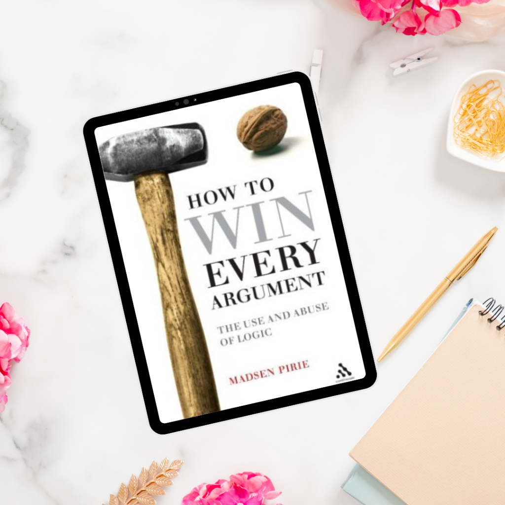 [E-book] How to Win Every Argument |PDF Format|cheap ebooks|Digital File Document Software|For Computer, Phone, Ipad