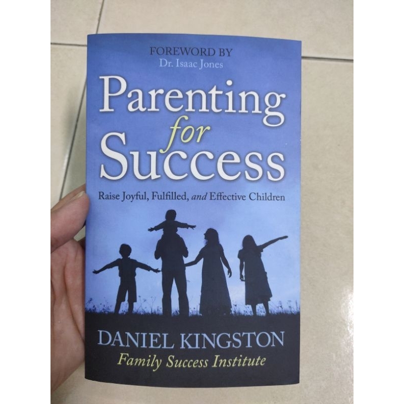 [BB] [ 100% Original ] Parenting for Success: Raise Joyful, Fulfilled, and Effective Children (Nonfiction > Parenting)