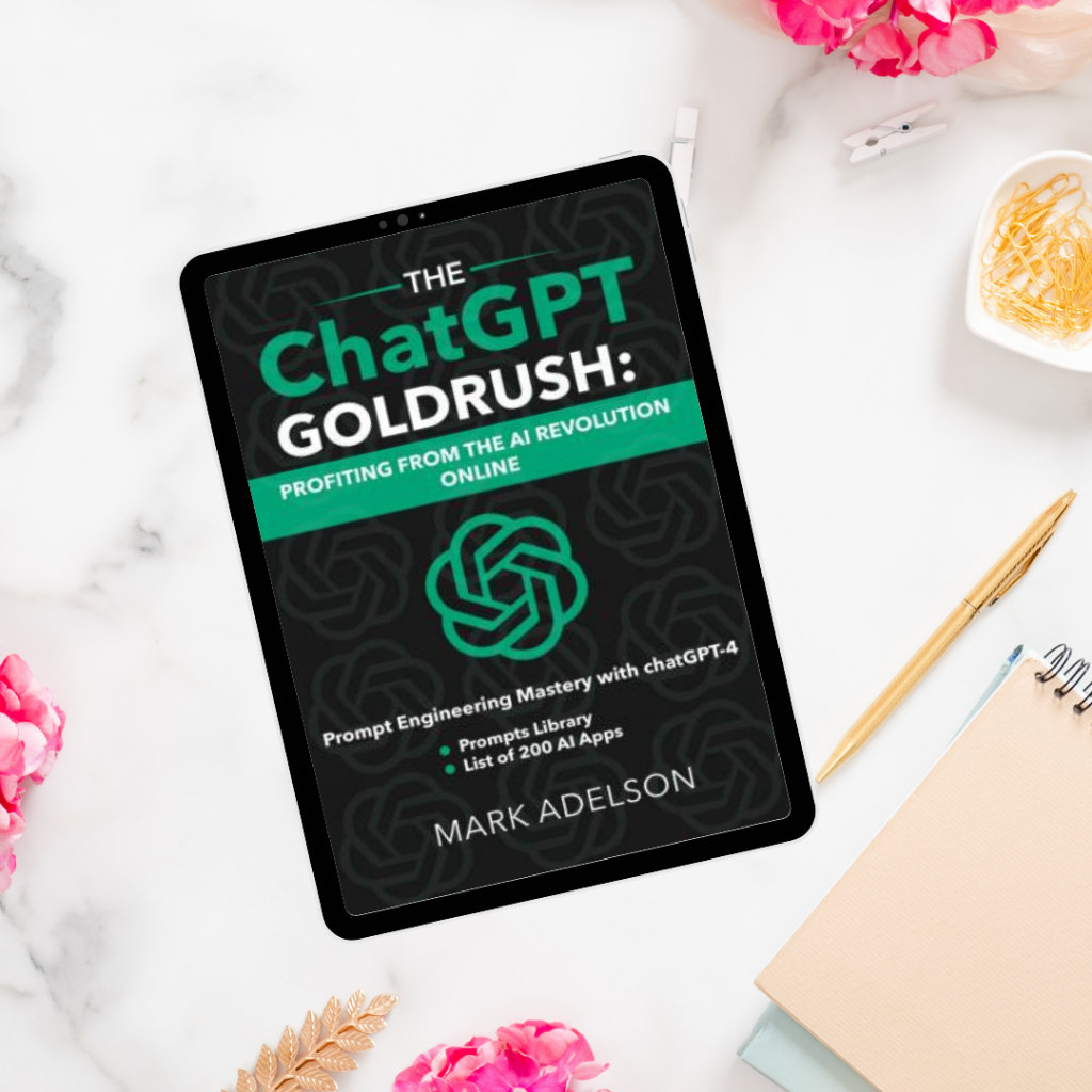 [E-book] The ChatGPT GoldRush |PDF Format|cheap ebooks|Digital File Document Software|For Computer, Phone, Ipad