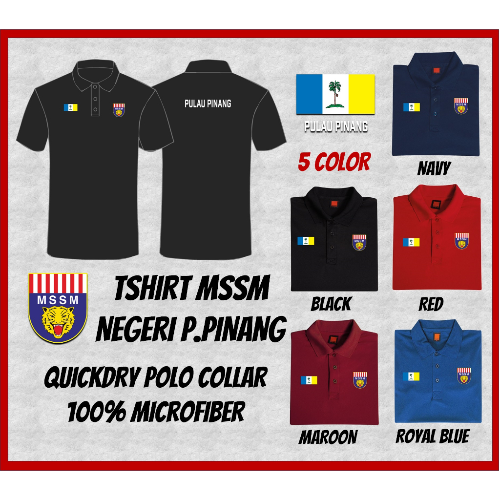 MSSM NEGERI PULAU PINANG | MAJLIS SUKAN SEKOLAH MALAYSIA TSHIRT NEGERI | 100% MICROFIBER QUICKDRY POLO | SMART