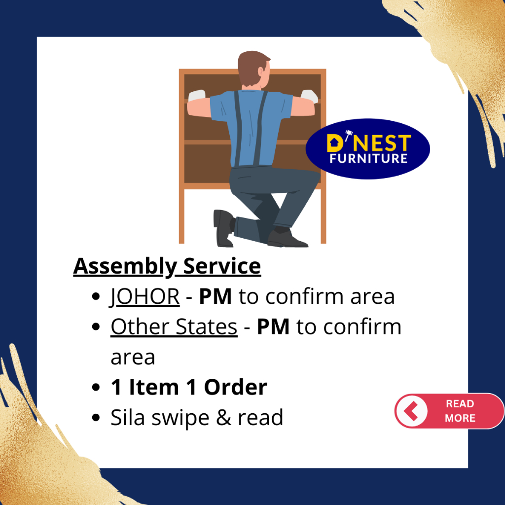 Assembly Service (JOHOR only, Other States COMING SOON)