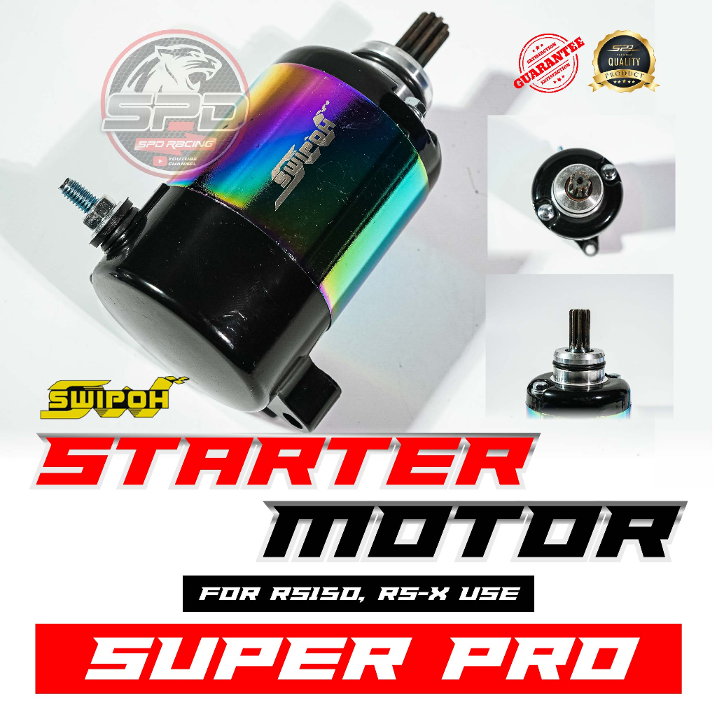 Super Pro Starter Motor Swipoh For RS150, RS-X 150