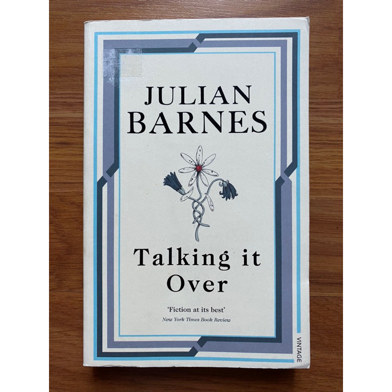 Talking It Over (Trois #2) by Julian Barnes (British Literature - Contemporary - Romance - Humour)