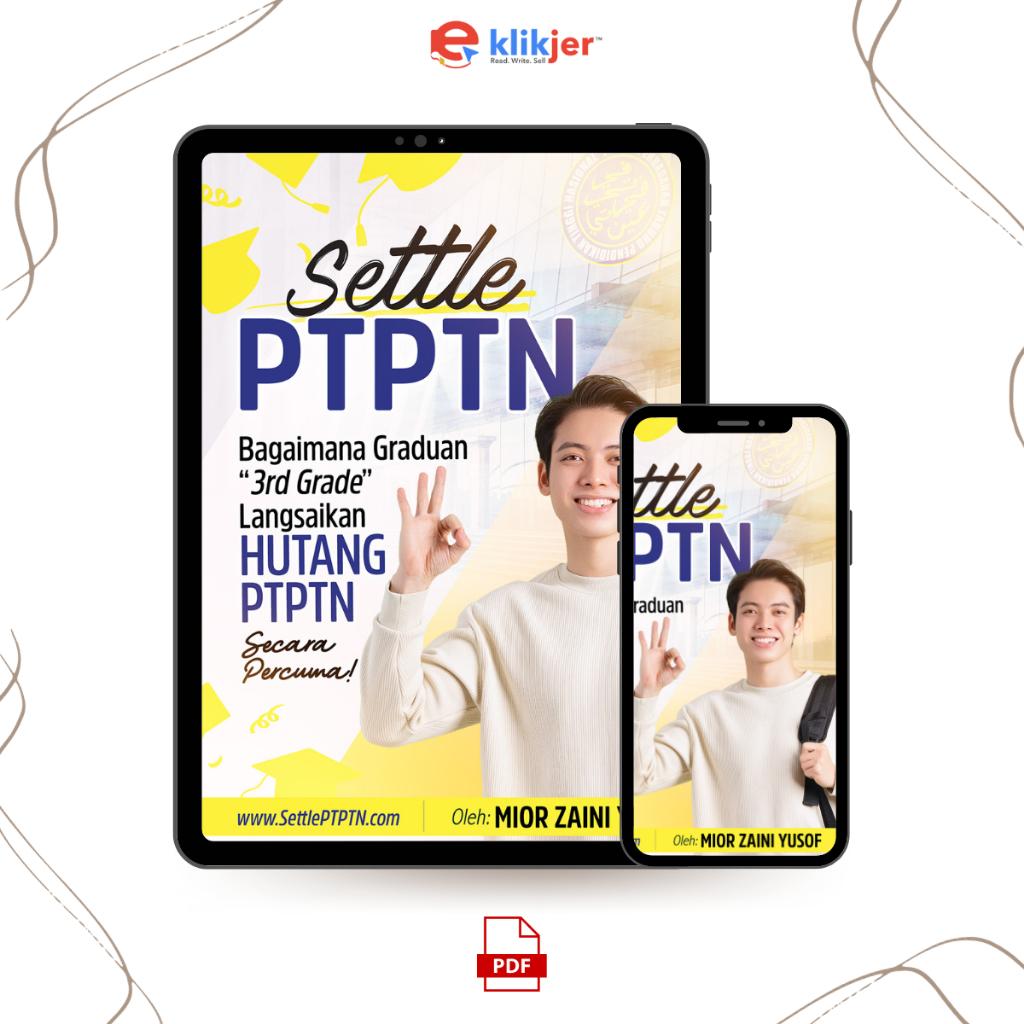 Ebook Settle PTPTN - Panduan Selesaikan Hutang PTPTN Secara Percuma!