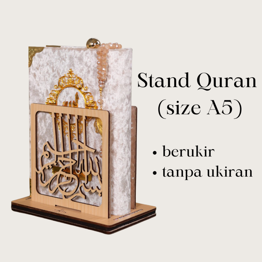 [STAND AL-QURAN] Berukir/Tanpa Ukiran [Muat untuk Size A5]