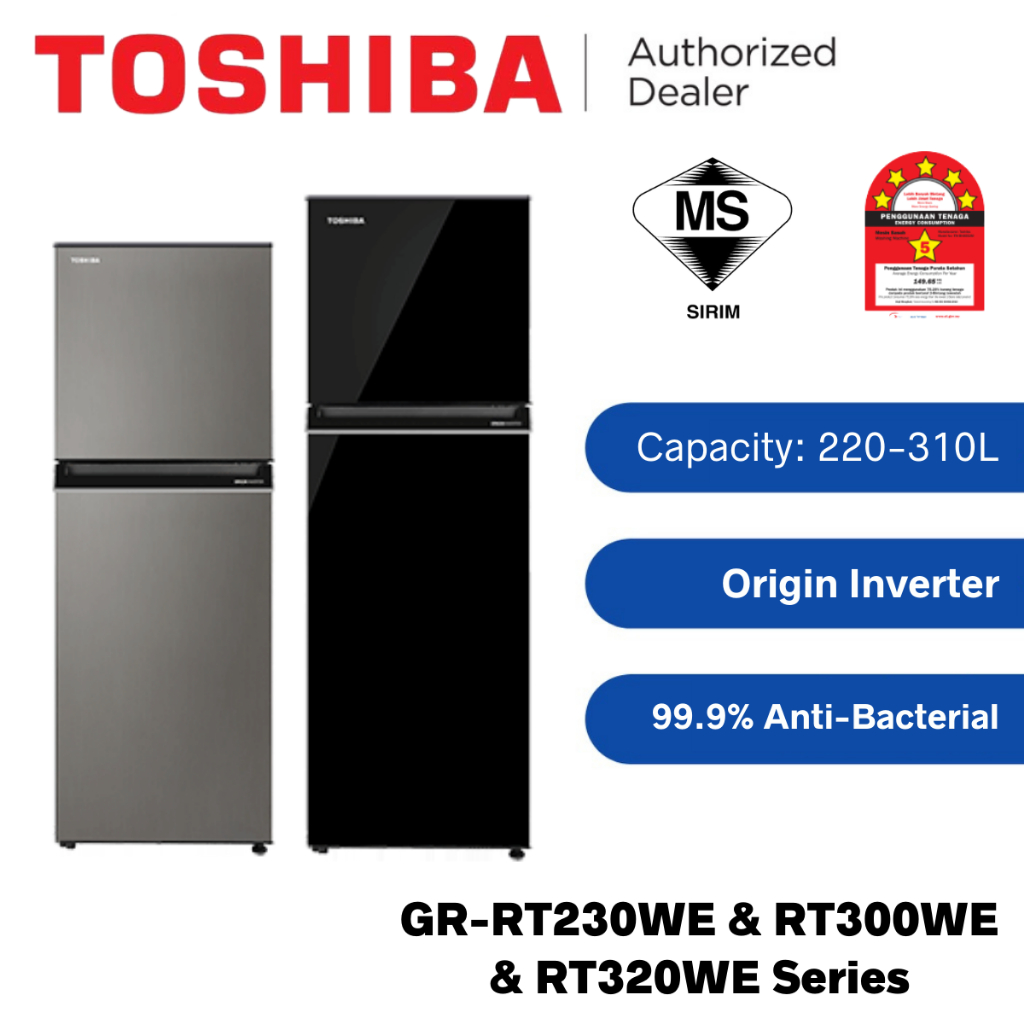 Toshiba 5 Star Inverter 2 Door Refrigerator (220L/270L/310L) GR-RT230WE-PMY / GR-RT300WE-PMY / GR-RT320WE-PMY