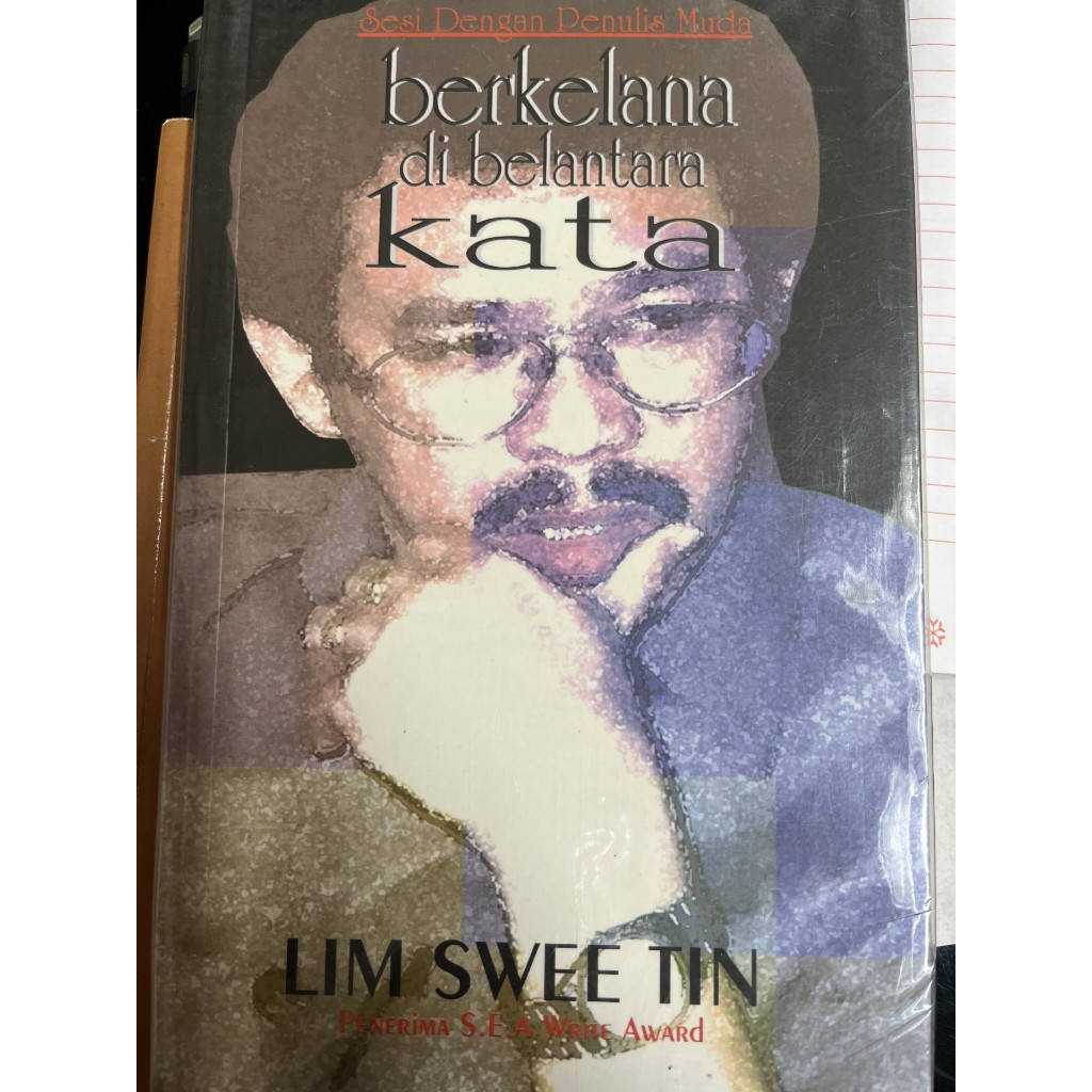 BERKELANA DI BELANTARA KATA OLEH LIM SWEE TIN