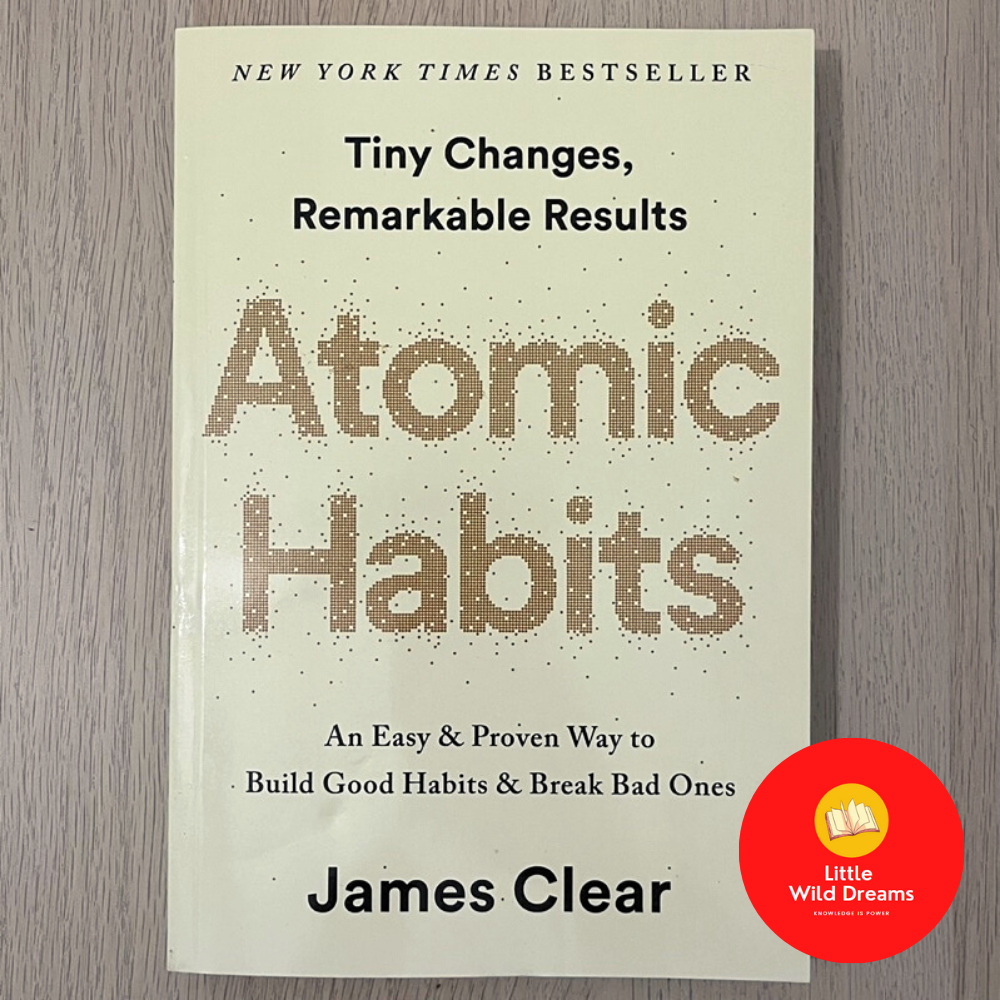 Buku Inggeris: Atomic Habits oleh James Clear - Cara Mudah & Terbukti untuk Membina Tabiat Baik & Membuang Tabiat Buruk