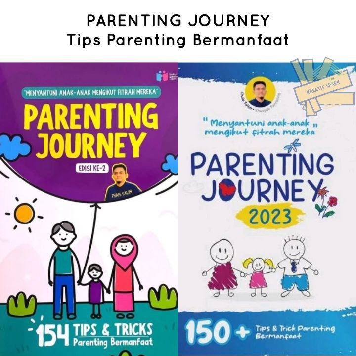 Buku : Parenting Journey Edisi Kedua - Tips Parenting Bermanfaat,Menyantuni Anak- anak Mengikut Fitrah Mereka