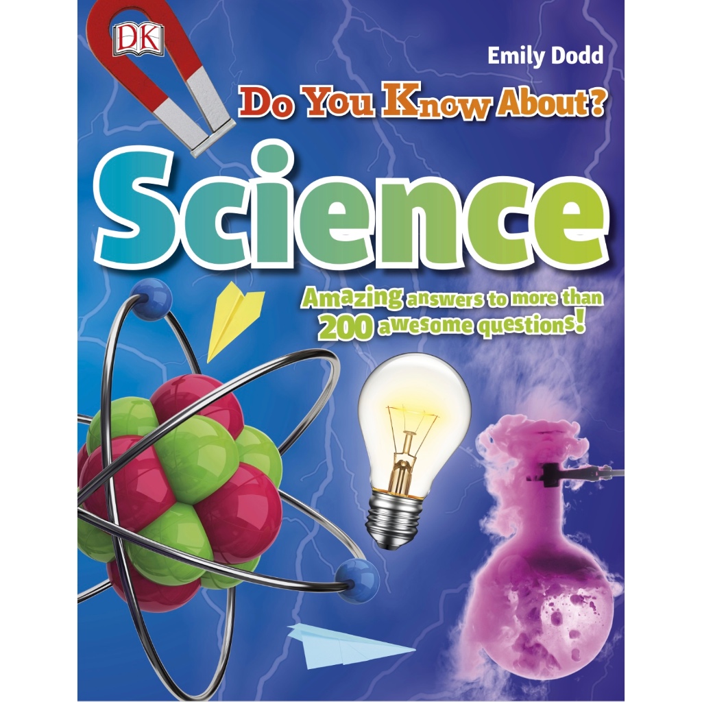 (eBook PDF) Do You Know About Science?: Amazing Answers to more than 200 Awesome Questions!