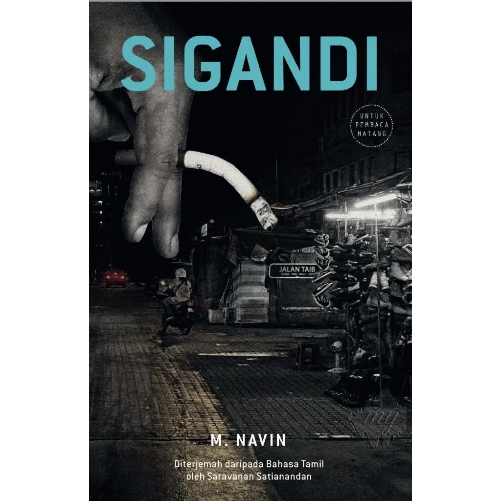 Buku Fixi - SIGANDI by M. Navin | terjemahan Saravanan Satianandan (2023)