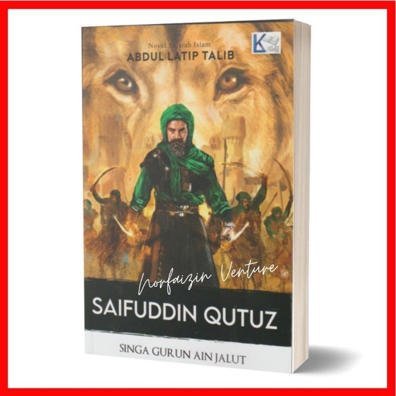 Saifuddin Qutuz - Abdul Latip Talib