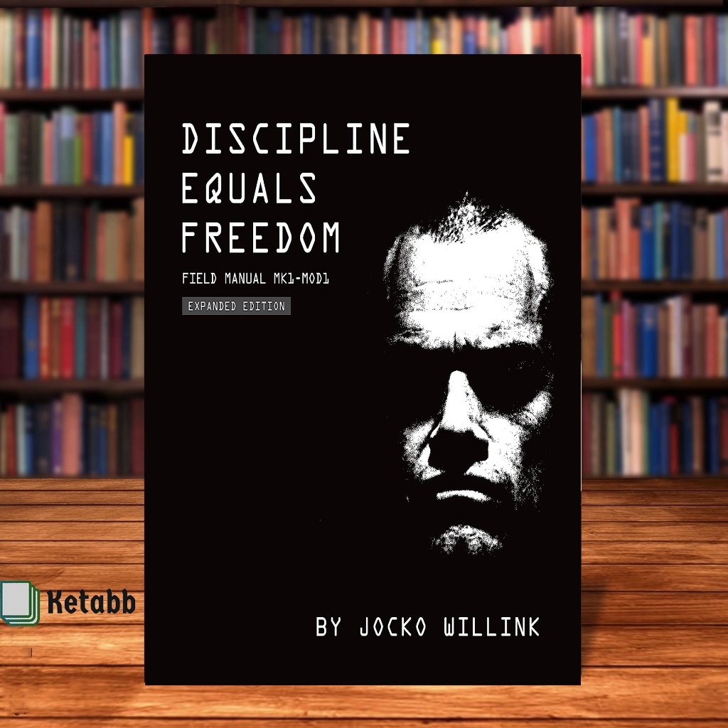 Discipline Equals Freedom by Jocko Willink [High Quality Paperback]