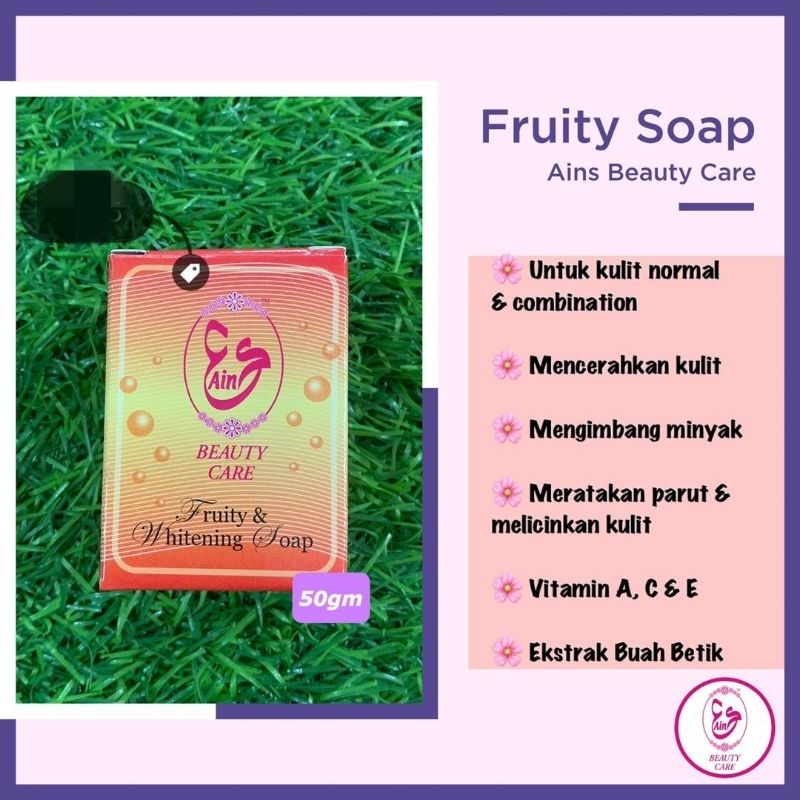 AINS BEAUTY CARE FRUITY SOAP / SABUN BETIK / KULIT NORMAL / JERAWAT DAN JERAGAT  ? ORIGINAL HQ +  FREE GIFT ???