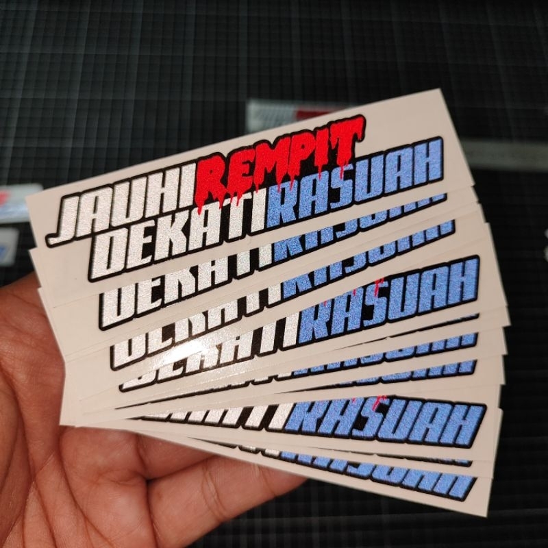 Sticker jauhi rempit dekati rasuah ( Pantul Cahaya)