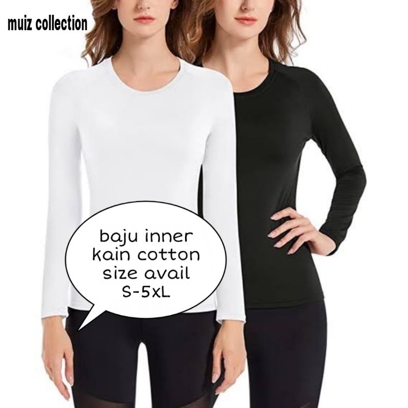 Inner Baju Lengan Panjang/Inner Long Sleeve Shirt Women High Quality Cotton