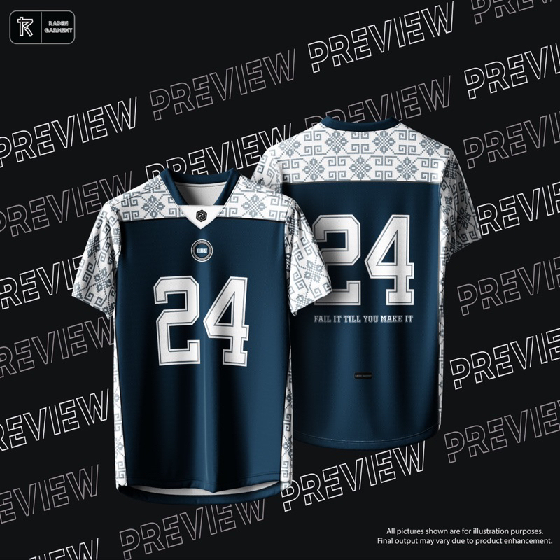 NFL BATIK JERSEY LYCRA 280GSM (FAIL IT TILL YOU MAKE IT) (Designed by Raden Garment)