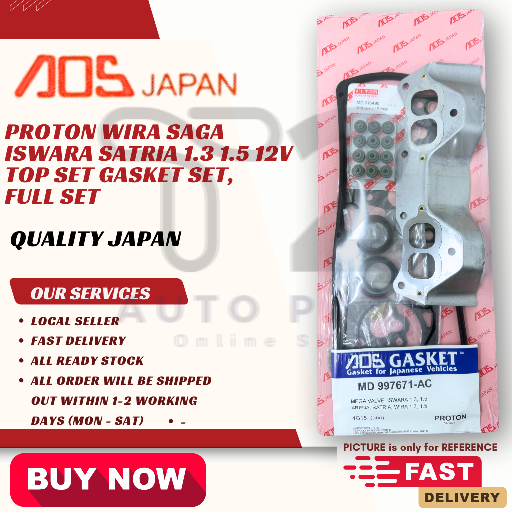 [T2] [AOS JAPAN] PROTON WIRA SAGA ISWARA SATRIA 1.3 1.5 12V TOP SET GASKET SET, FULL SET (QUALITY JAPAN)