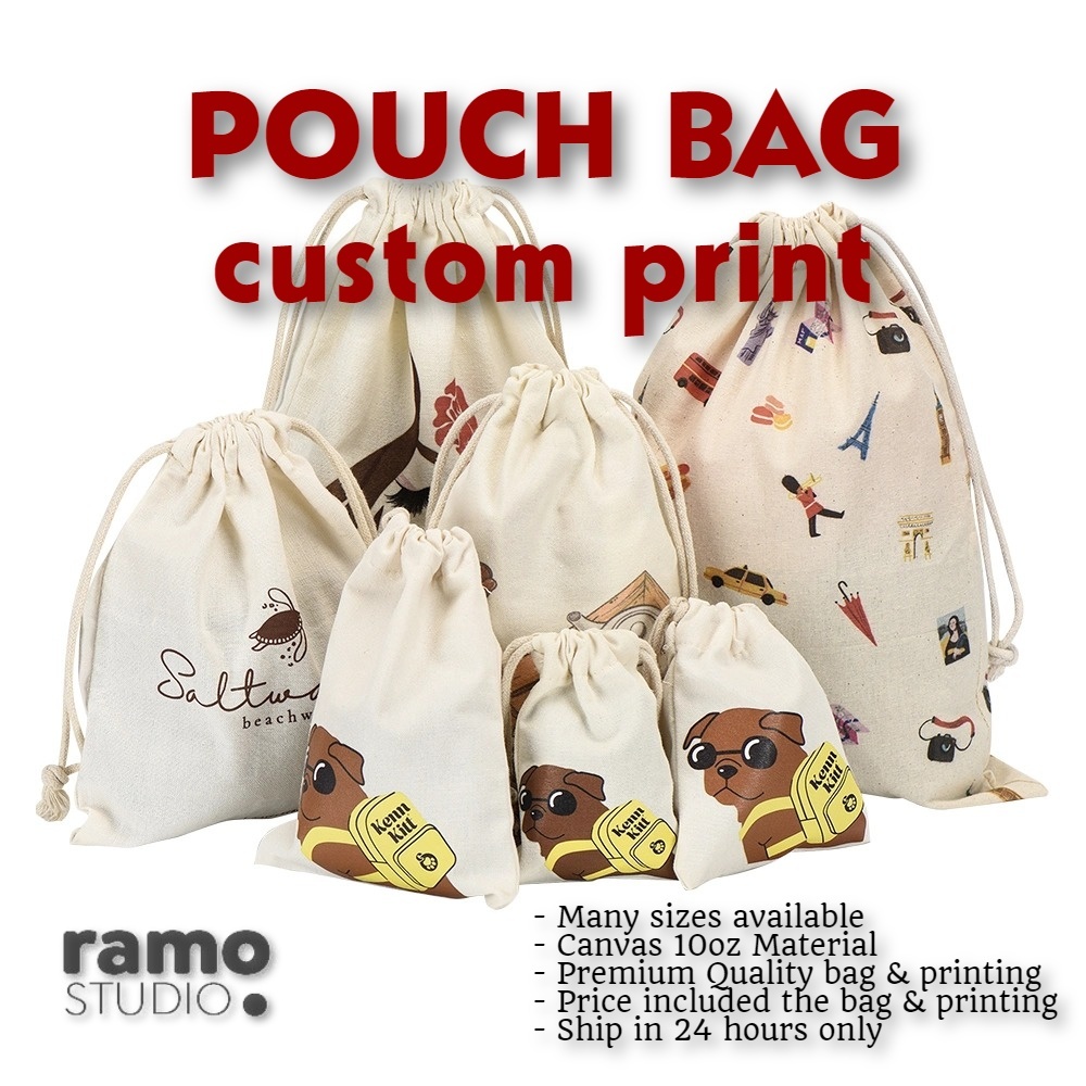 Pouch bag custom print Canvas material / drawstring bag full color print Bag & printing included Ready in 24 hours ONLY