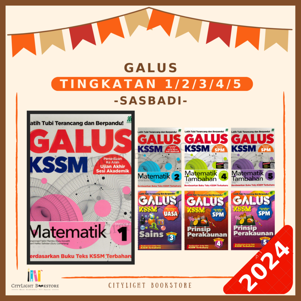 [CITYLIGHT] Buku Latihan 2024: Galus (Mate / Mate Tamb / Sains / Akaun) KSSM Tingkatan 1 / 2 / 3 / 4 / 5 - Sasbadi