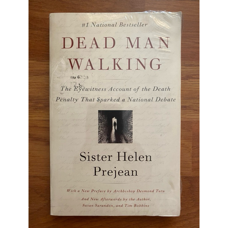 Dead Man Walking: The Eyewitness Account Of The Death Penalty That Sparked a National Debate by Helen Prejean (Memoir)