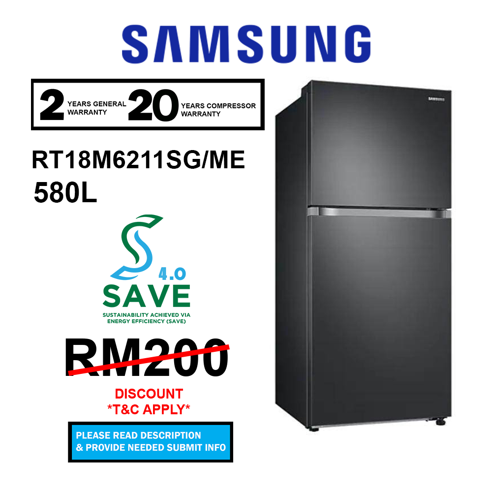 Samsung 580L Fridge RT18M6211SG Inverter Refrigerator RT18M6211SG/ME Peti Sejuk