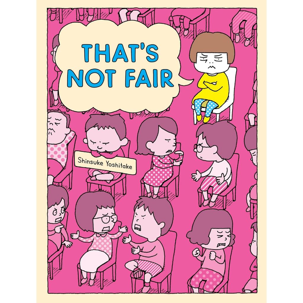 That's Not Fair Hardcover – Picture Book, August 6, 2024 by Shinsuke Yoshitake