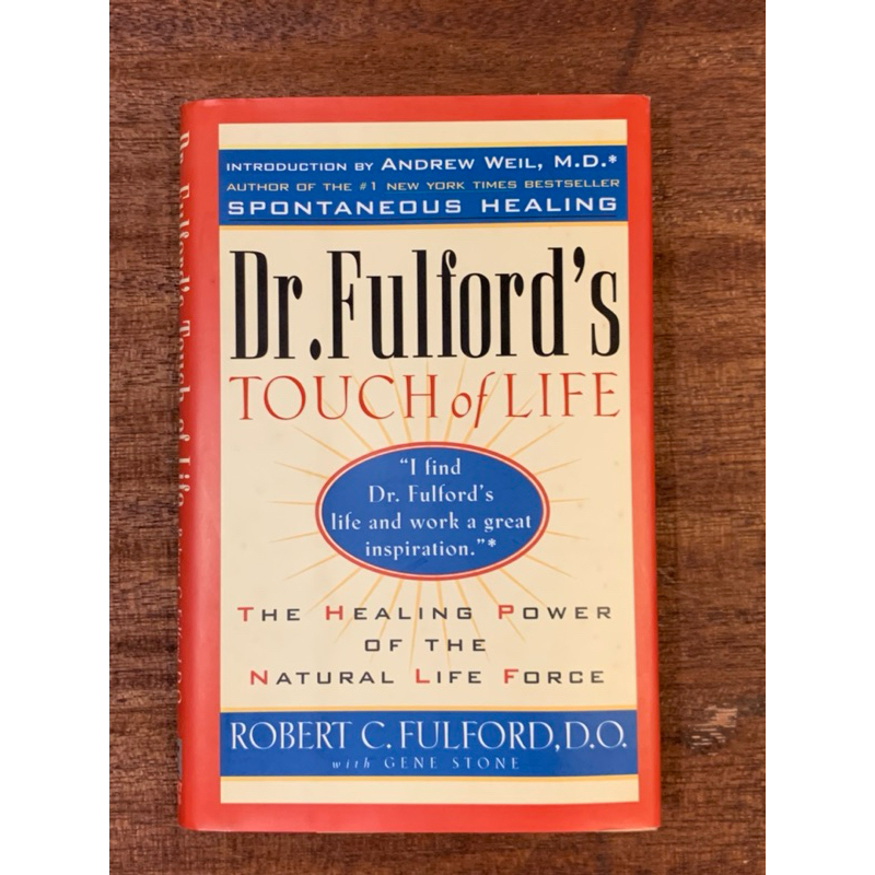 Touch of Life The Healing Power of The Natural Life Force book by Robert C.Fulford D.O with Gene Stone