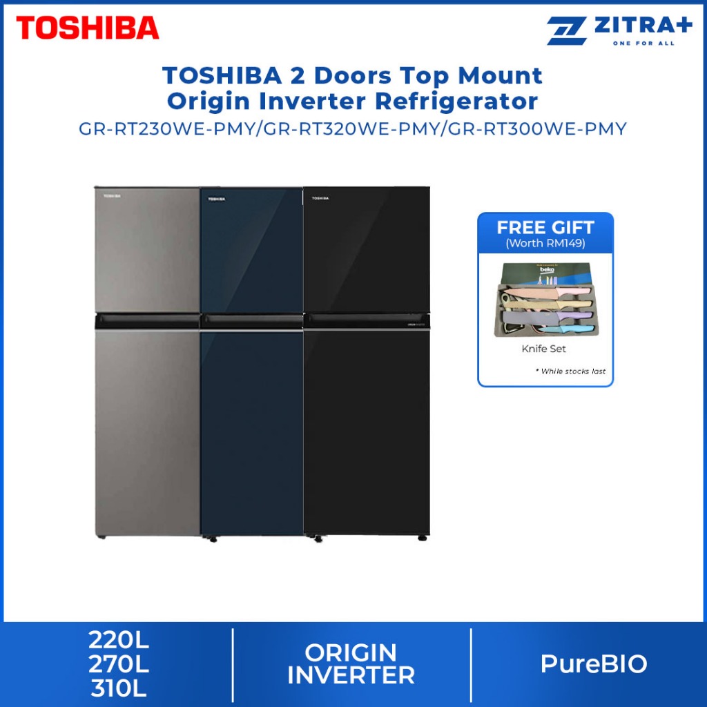 TOSHIBA 220L/270L/310L 2 Doors Top Mount Origin Inverter Refrigerator GR-RT230WE-PMY / GR-RT300WE-PMY / GR-RT320WE-PMY