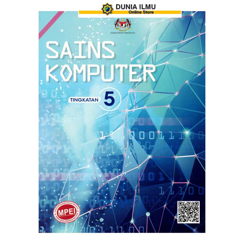 Buku Teks Sains Komputer Tingkatan 5 KSSM ( TB FORM 5 )