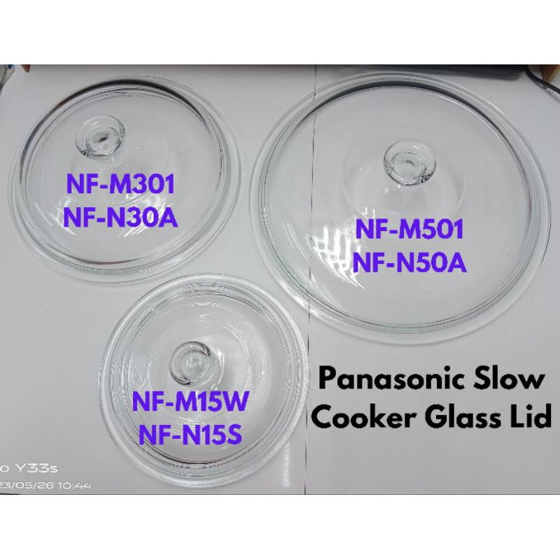 Panasonic Slow Cooker Glass Lid (GENUINE ORIGINAL) NF-M301AW/ NF-M15W / NF-M501AW