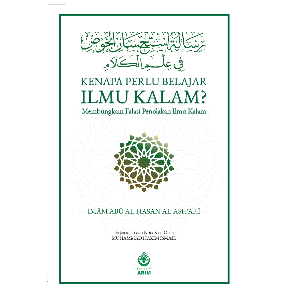 Kenapa Perlu Belajar Ilmu Kalam? Membungkam Falasi Penolakan Ilmu Kalam