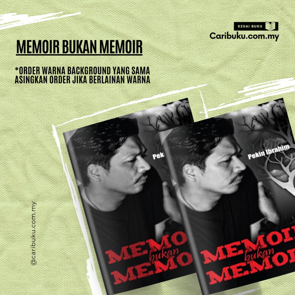 Memoir Bukan Memoir | Pekin Ibrahim