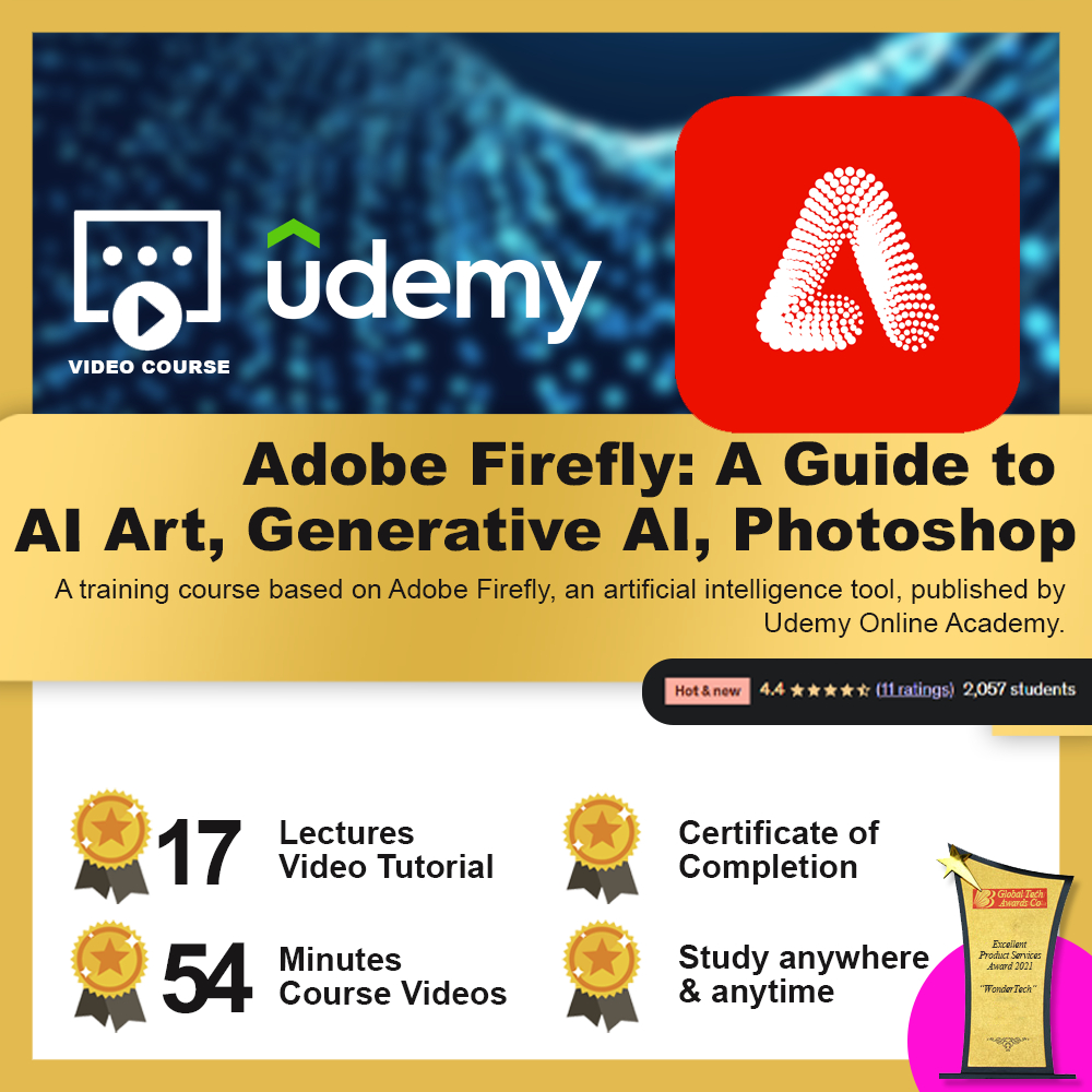 [Video Course] Adobe Firefly: A Guide to AI Art, Generative AI, Photoshop