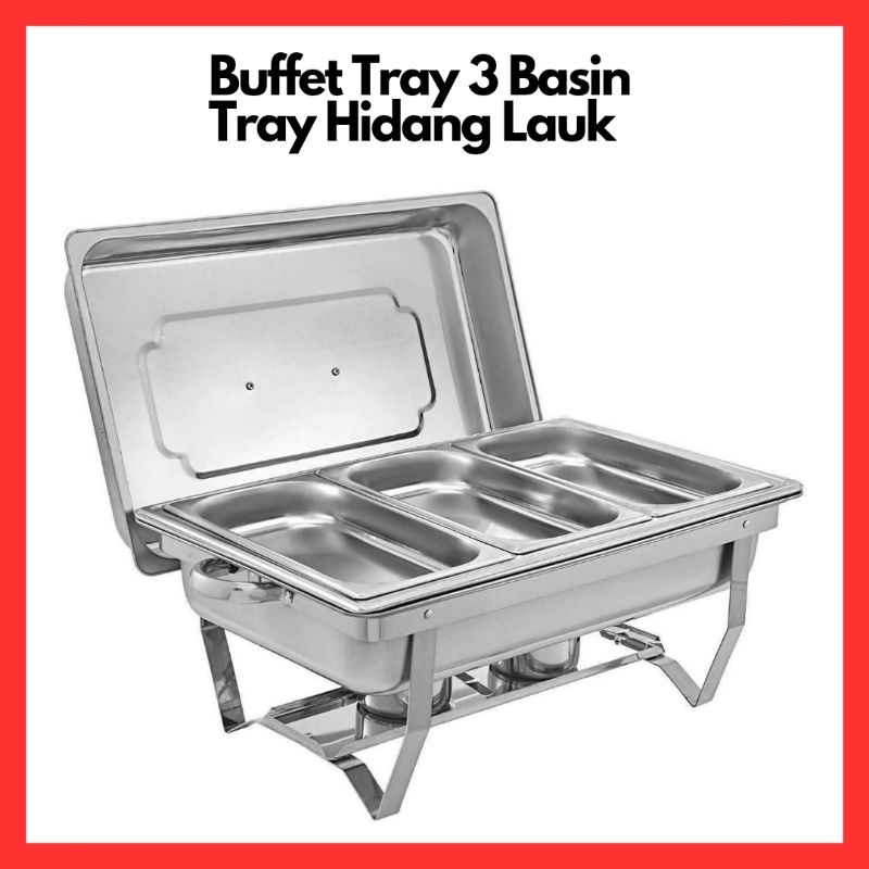 Triple Tray Stainless Steel Chafing Dish Food Warmer Serving Tray Buffet Set Tempat Hidang Lauk Kenduri