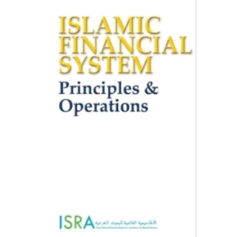Islamic financial system principles and operations