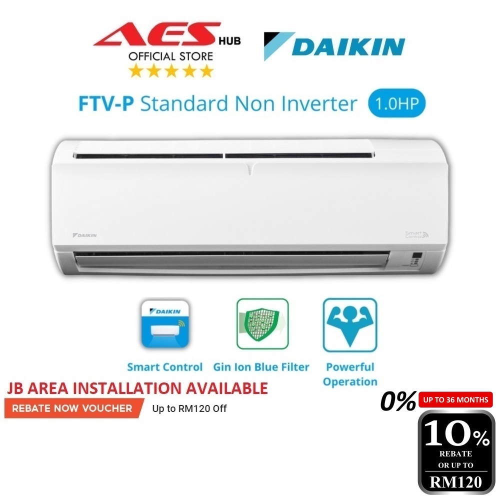 CAN INSTALL Daikin Air Conditioner 1HP 1.5HP 2.0HP 2.5HP Non Inverter Aircond Penghawa Dingin Air Cond 1HP FTV Series