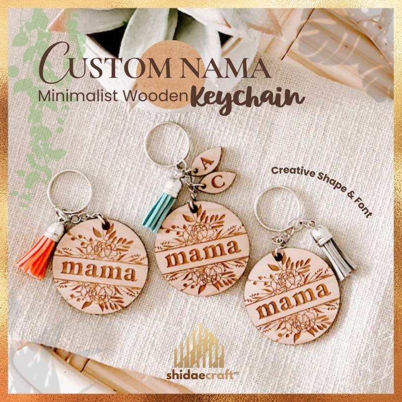 [CUSTOM - MIN. 5PCS] Craft Wooden KEYCHAIN NAMA AYAT ♥ Engraved Minimalist Family Day Event Personalized Gift