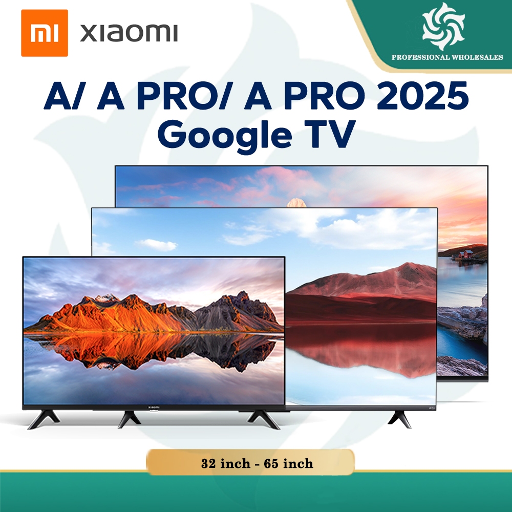 【LOWEST PRICE】Xiaomi TV A/ A PRO/ A PRO 2025 Series (32"/ 43"/ 55"/ 58"/ 65") 4K Ultra HD Google Tv Netflix Youtube QLED