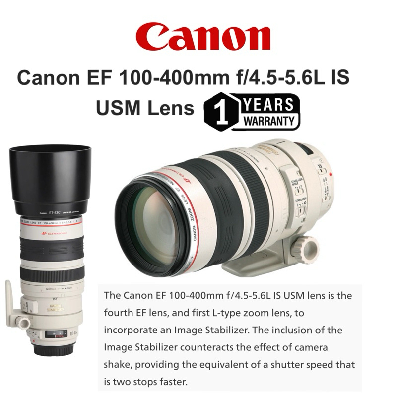 CANON EF 100-400MM F/4.5-5.6L IS USM SUPER ZOOM TELEPHOTO LENS ORIGINAL (1 YEARS WARRANTY) ULTRASONIC L LENS USM 400MM