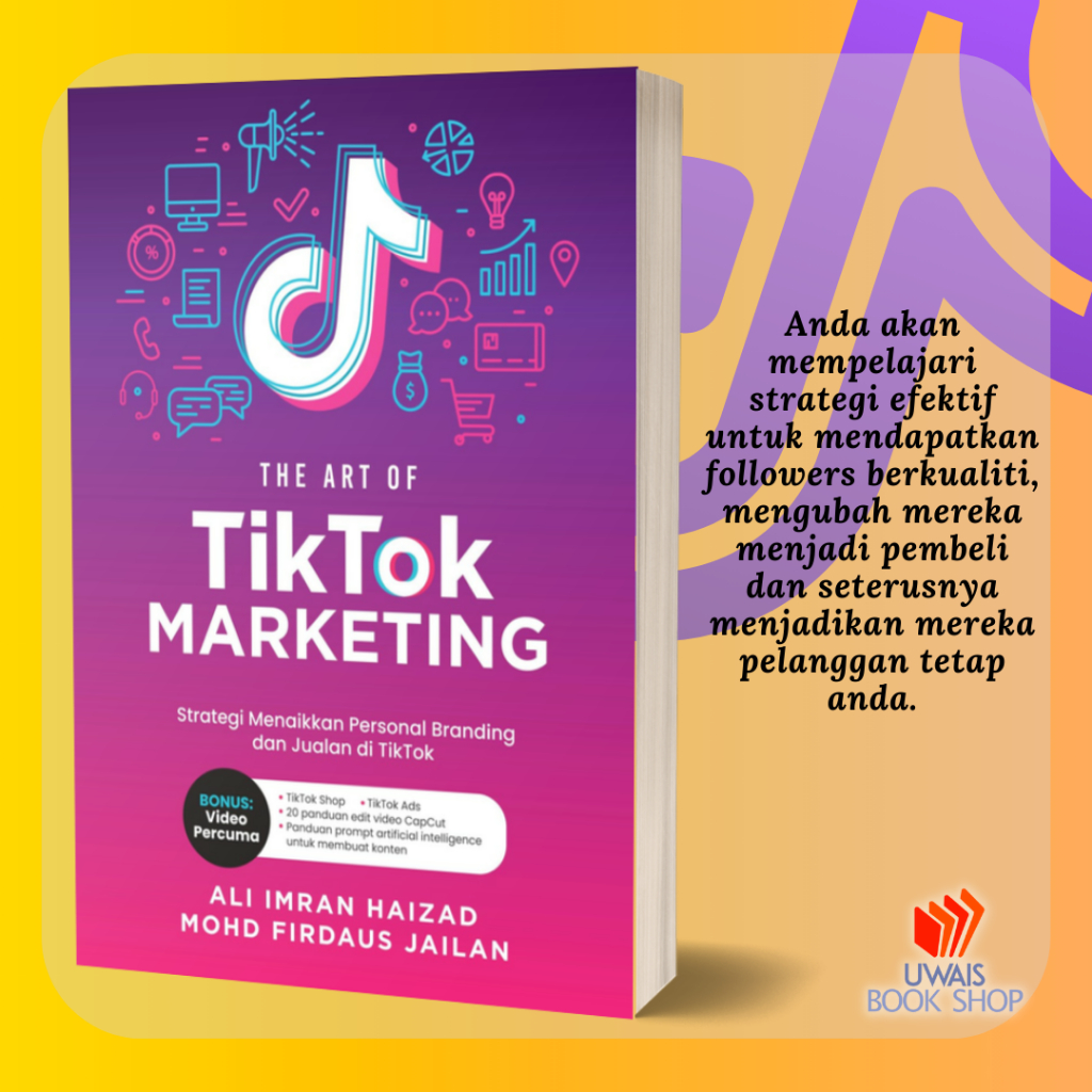 Buku Puteh Press: The Art of TikTok Marketing oleh Ali Imran Haizad, Mohd Firdaus Jailan