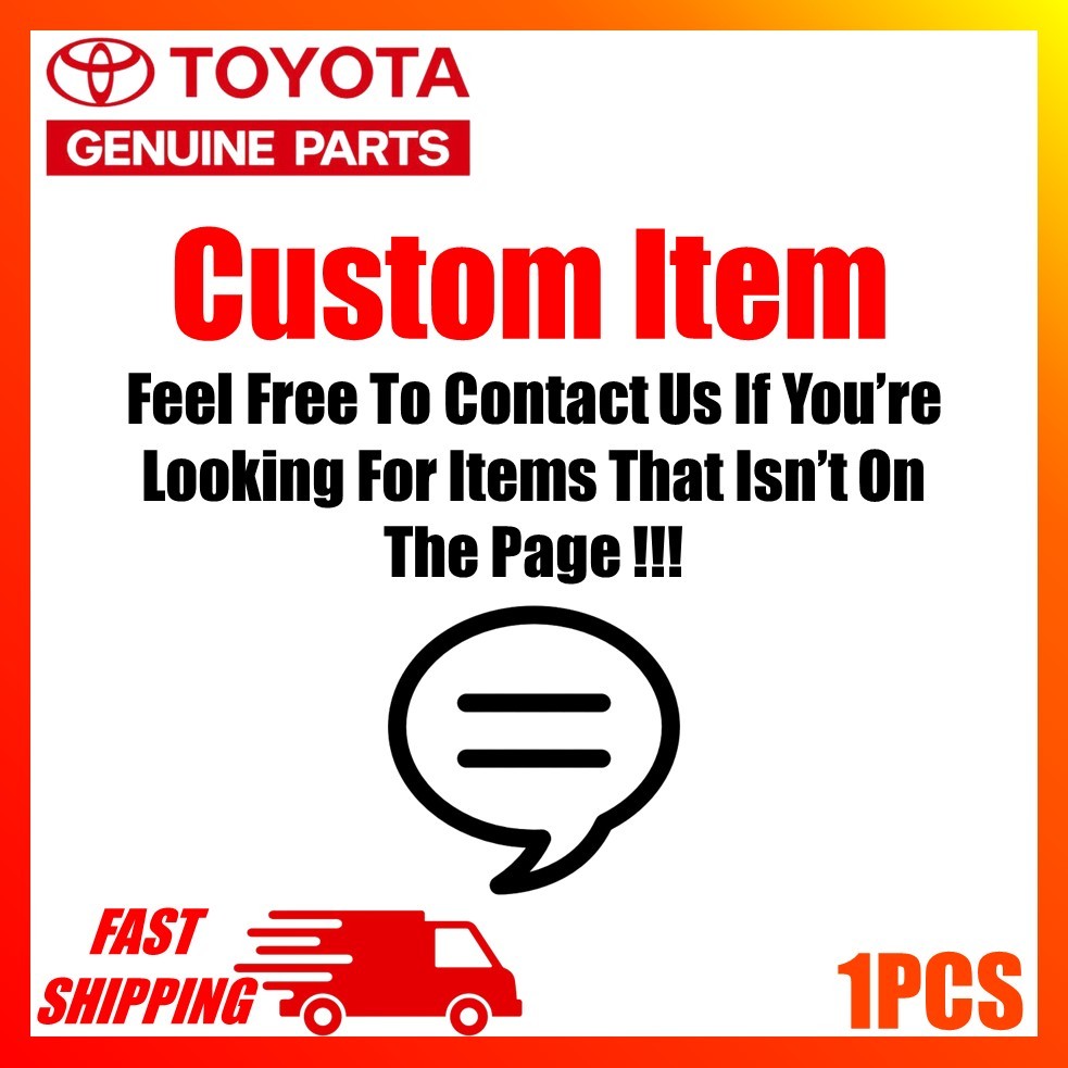 Genuine Toyota Genuine Spare Parts Custom Order message us for more information - Toyota Genuine Spare Parts