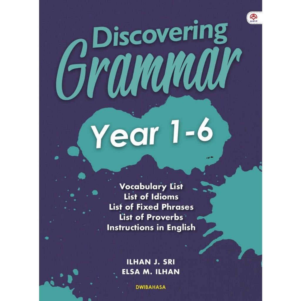 Discovering Grammar Year 1-6 - Ilhan J. Sri & Elsa M. Ilhan